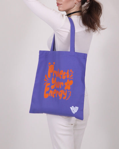 Protect Your Energy Tote Bag